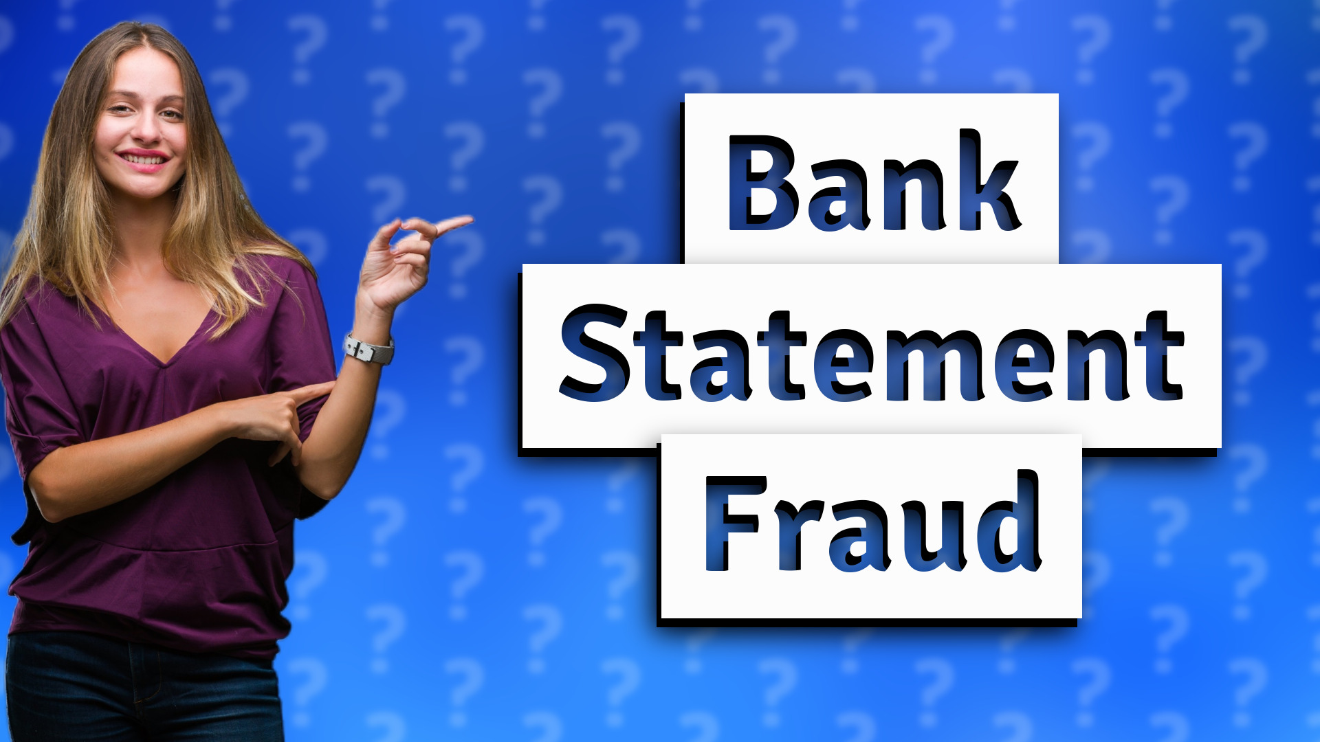 Bank Statement Fraud