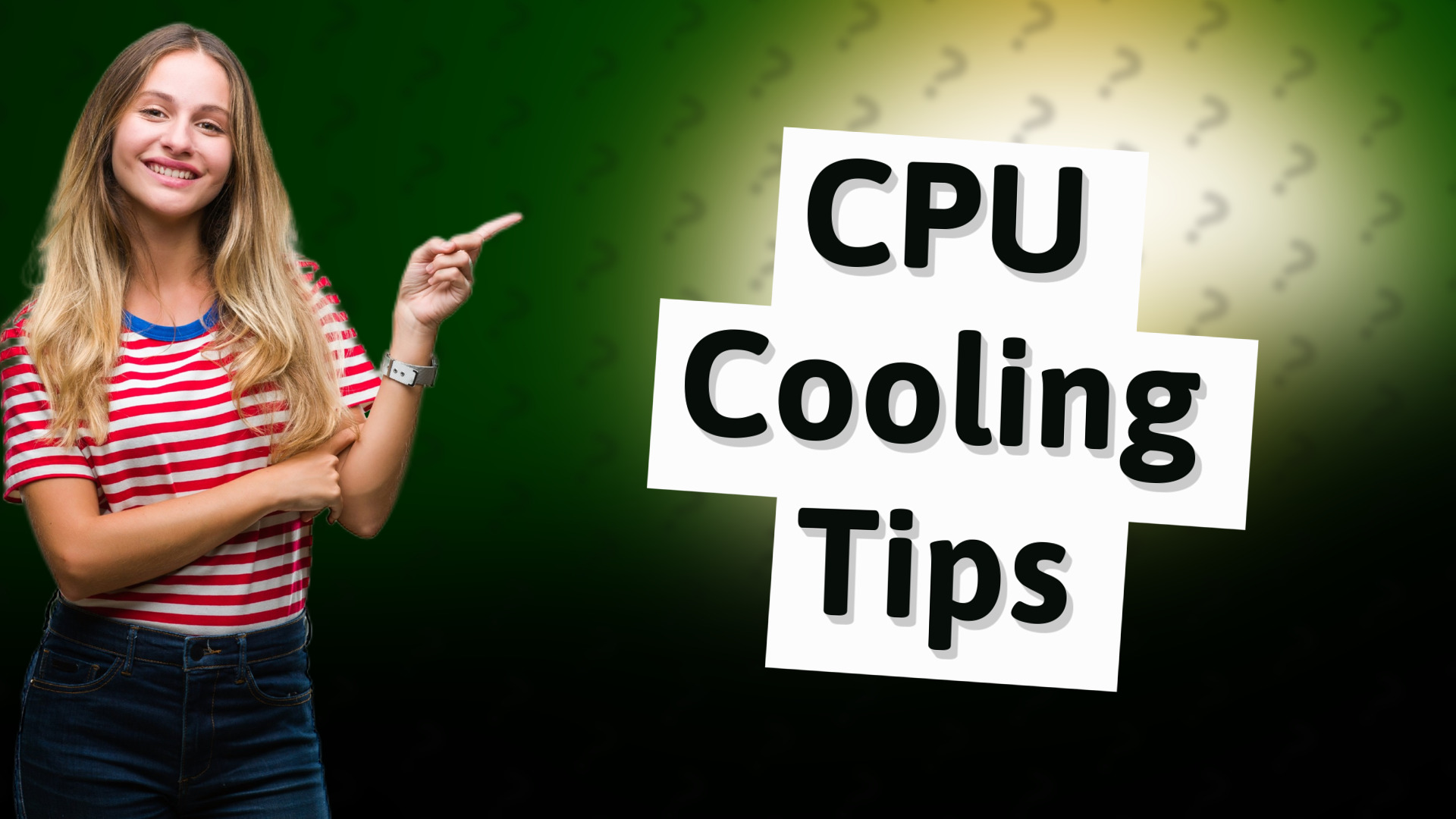 CPU Cooling Tips