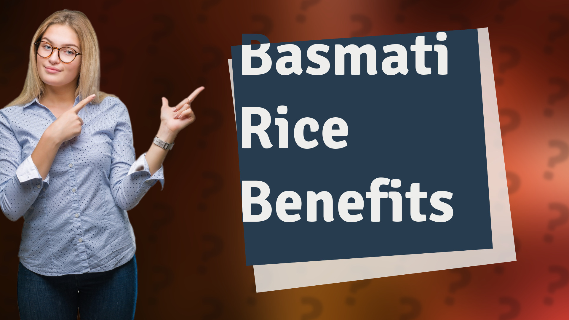 Basmati Rice Benefits
