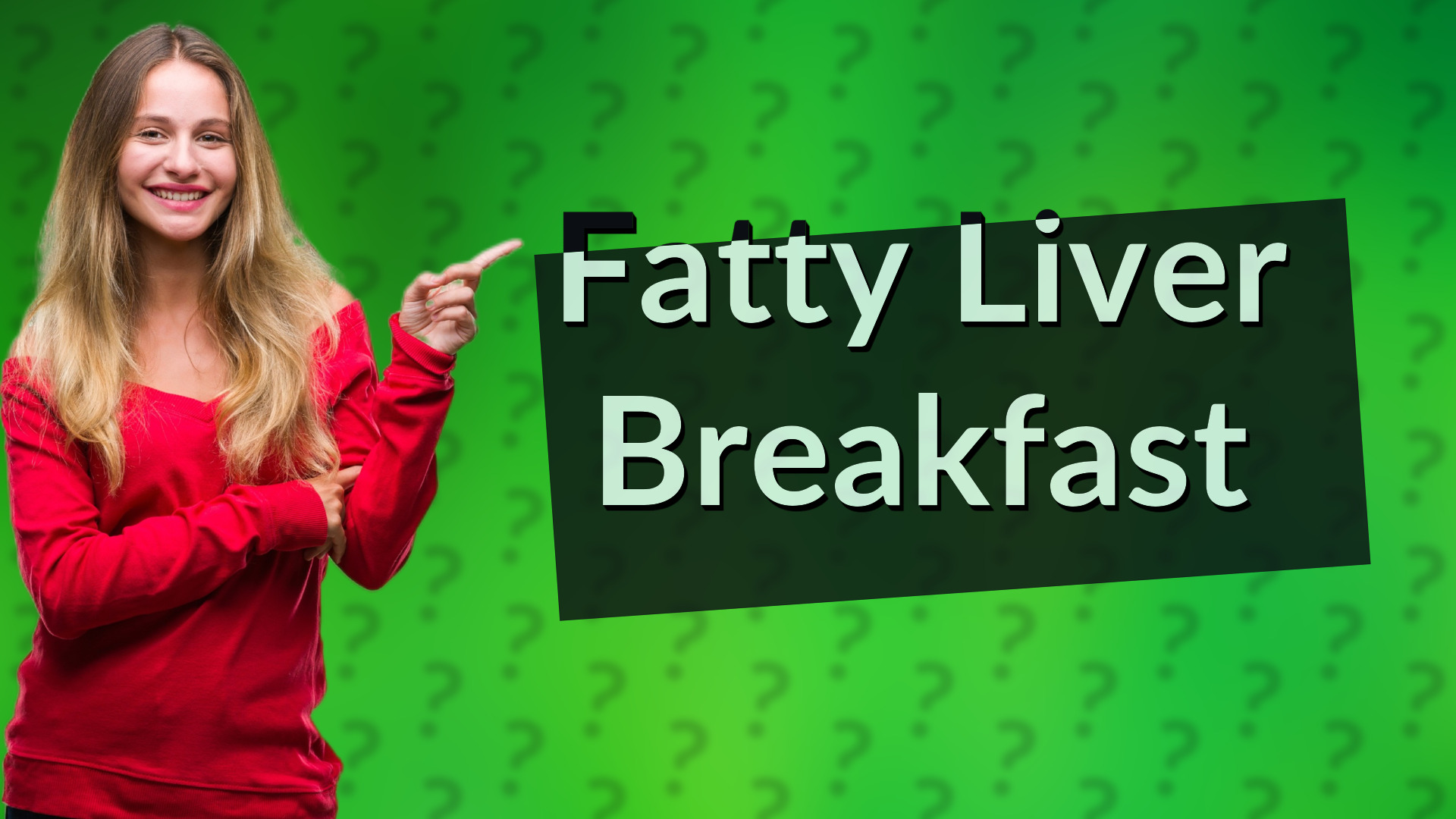 Fatty Liver Breakfast