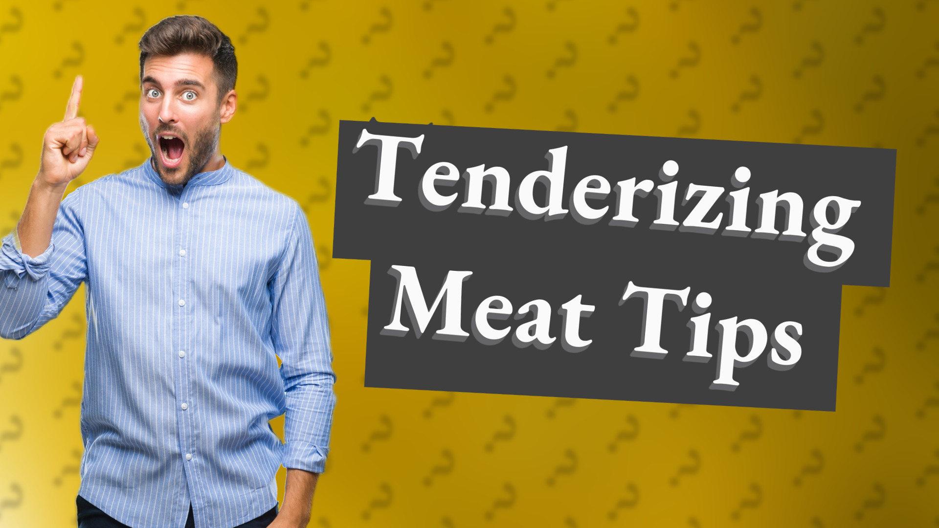 Tenderizing Meat Tips