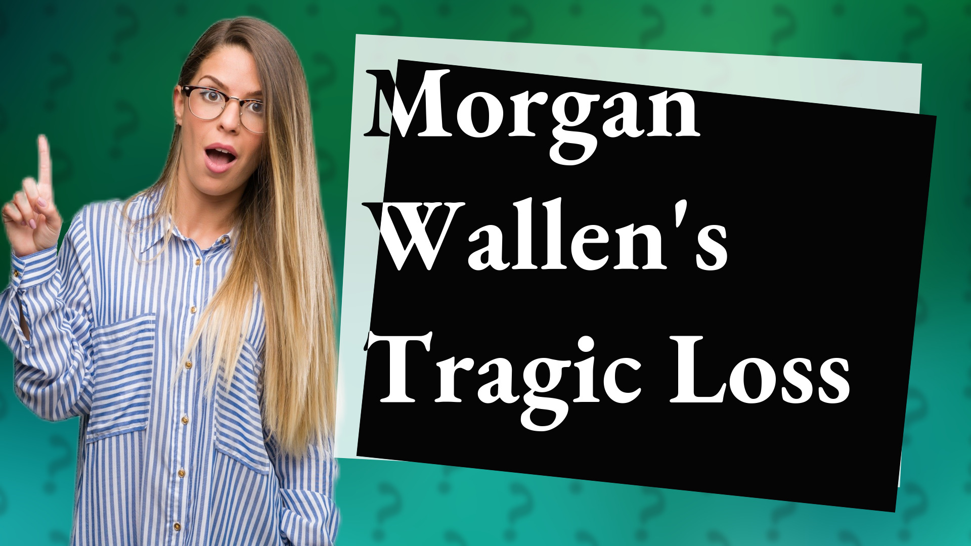 Morgan Wallen's Tragic Loss