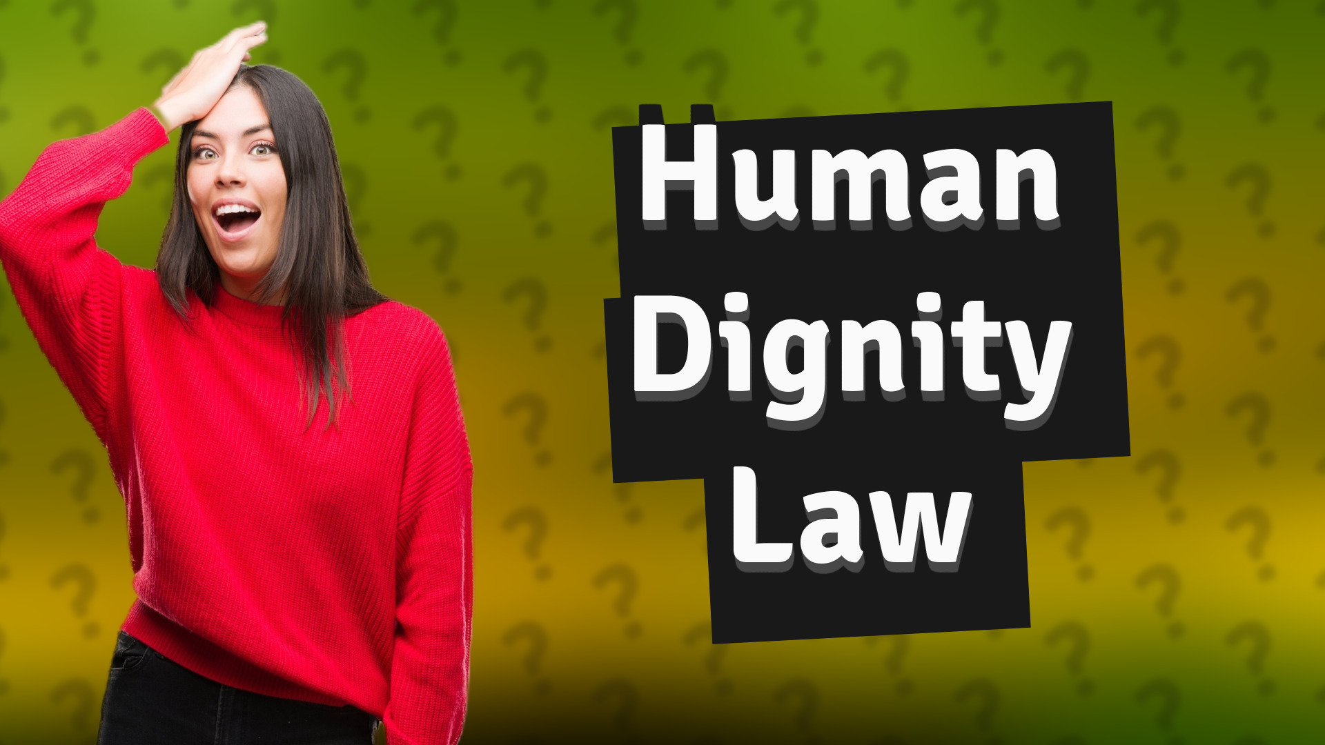 Human Dignity Law