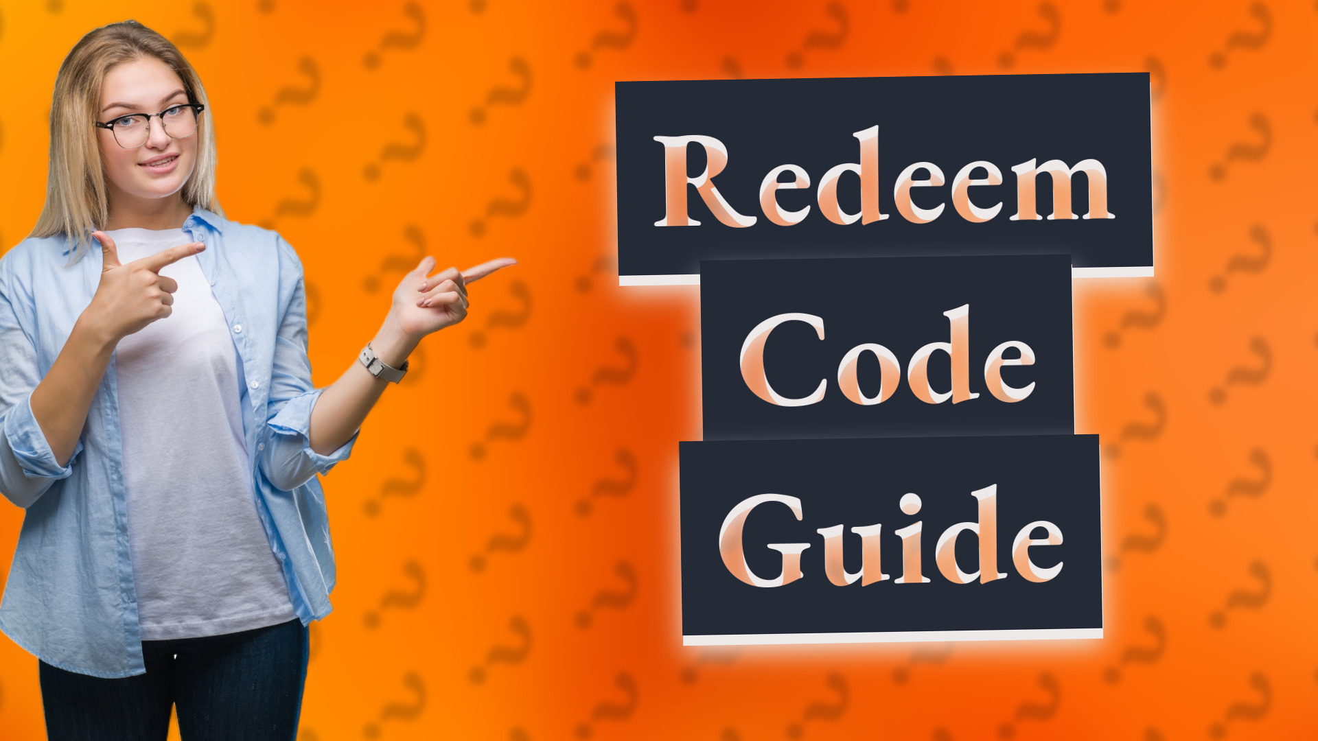 Redeem Code Guide