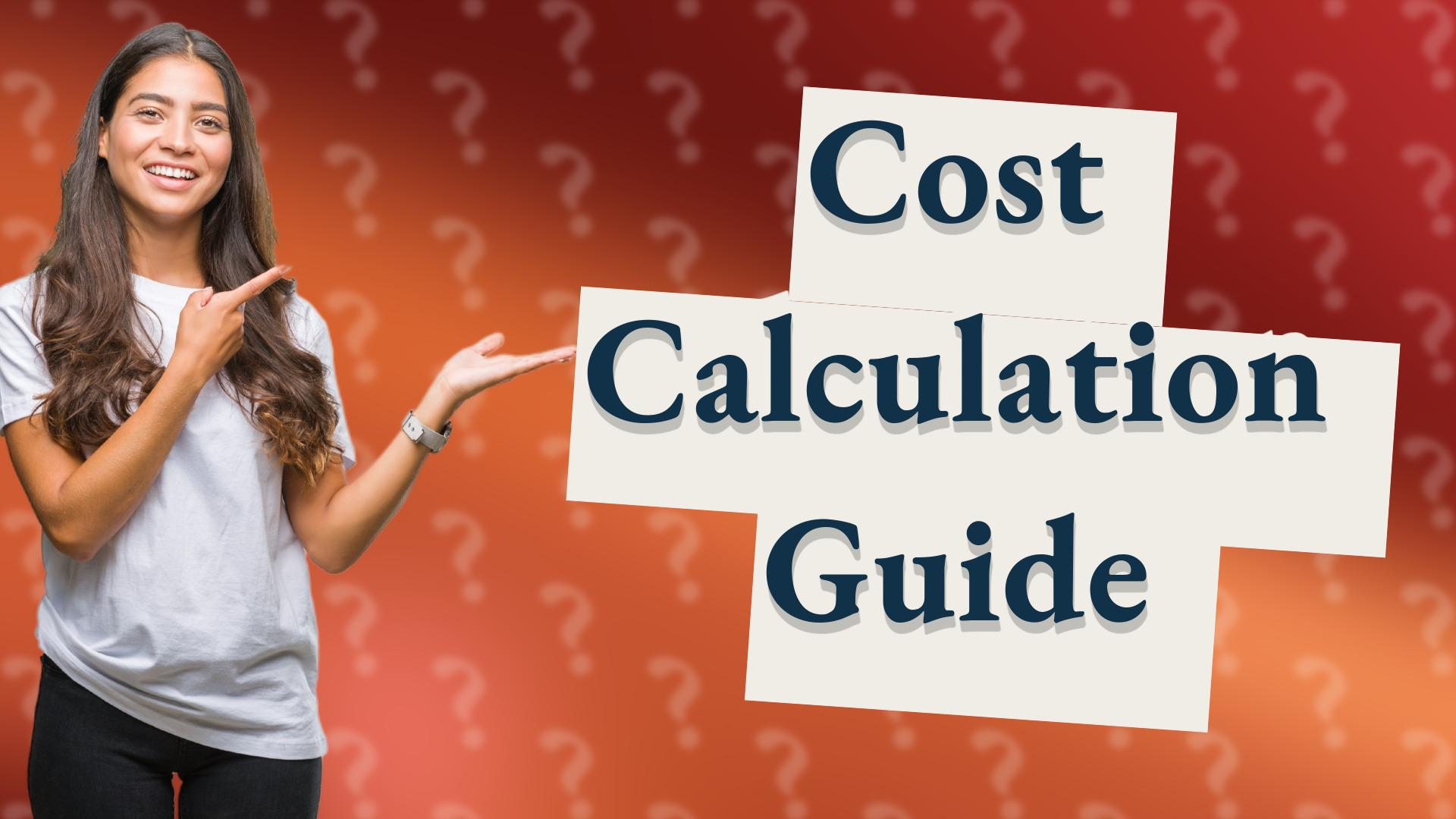 Cost Calculation Guide