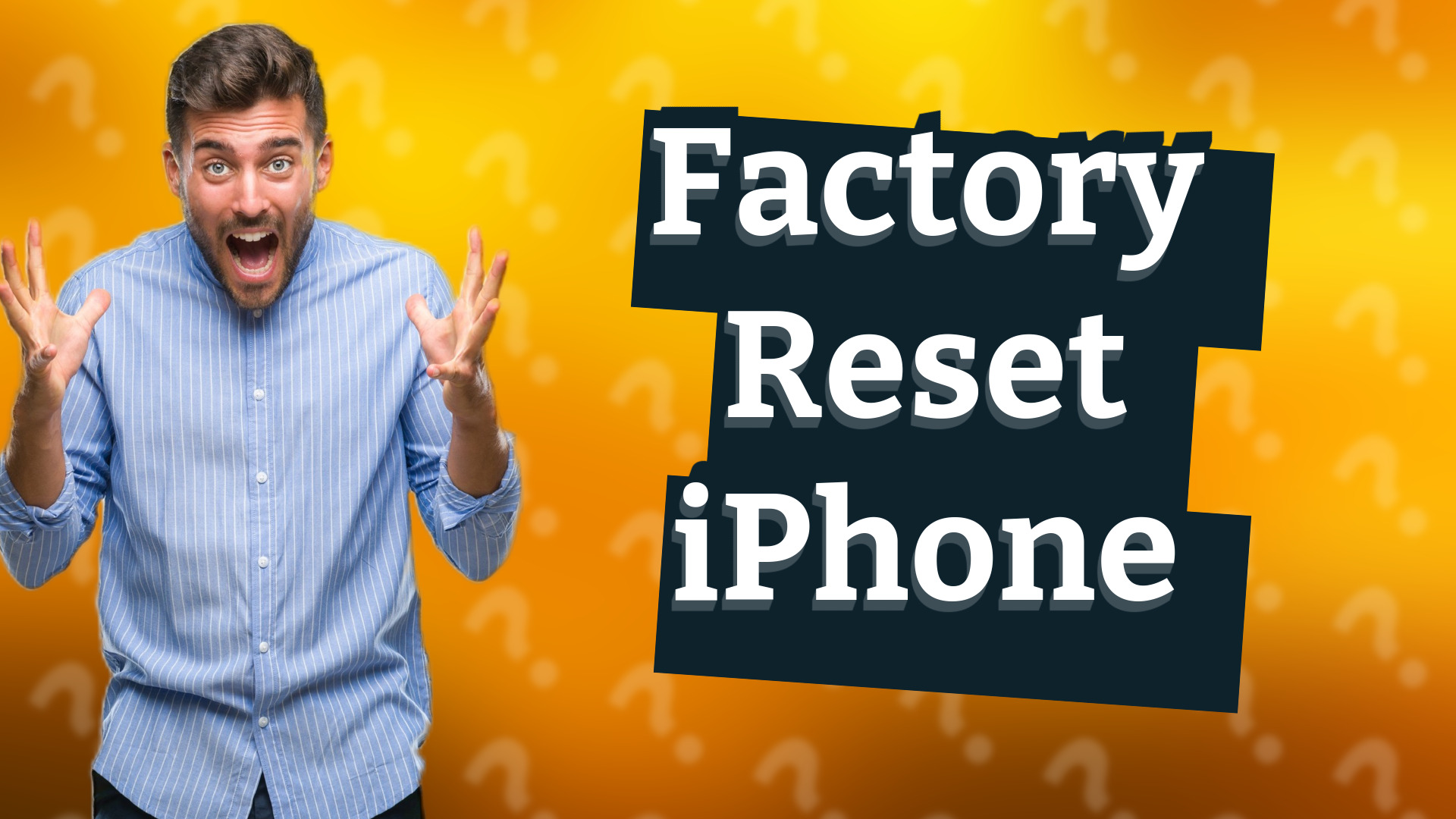 Factory Reset iPhone