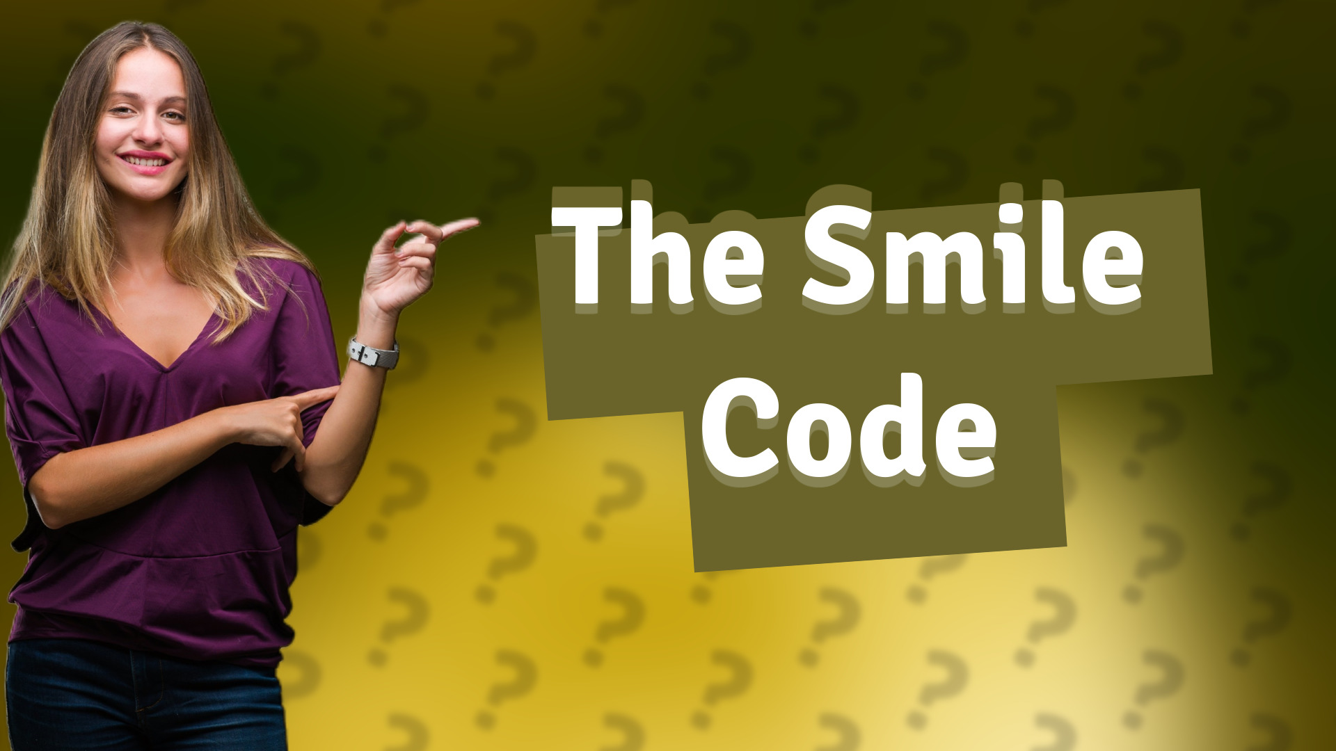 The Smile Code