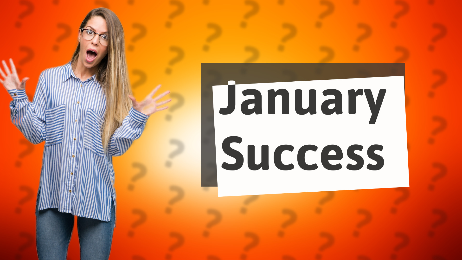 January Success