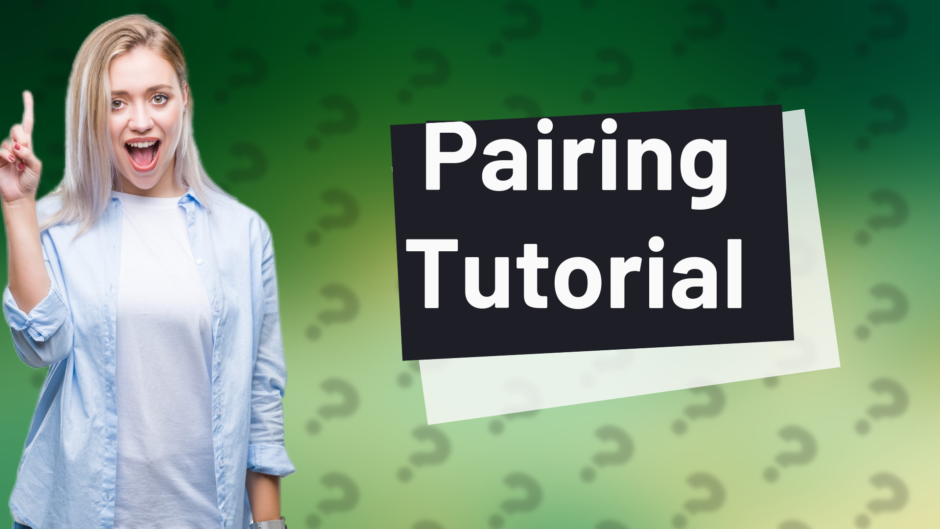 Pairing Tutorial