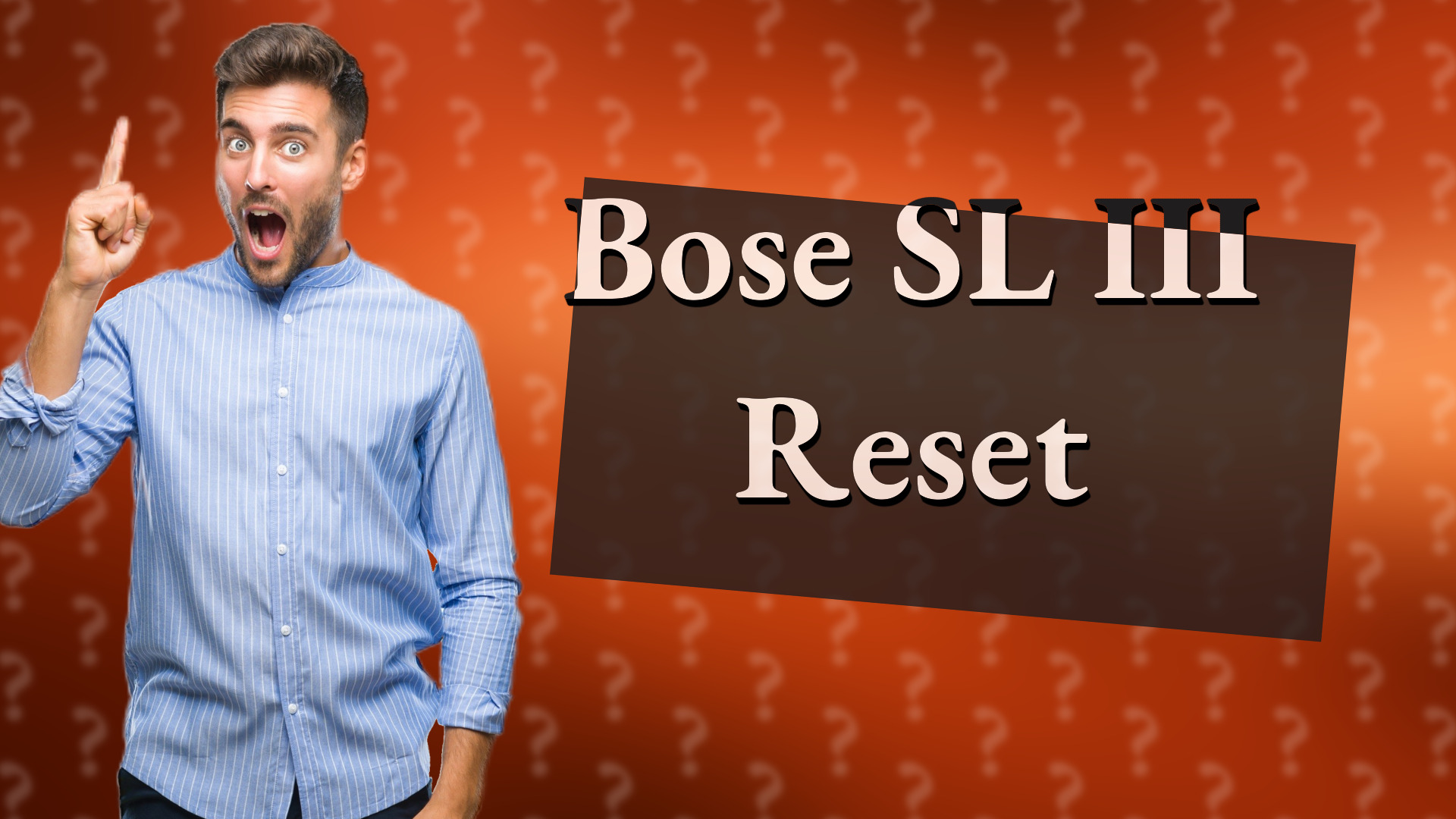 Bose SL III Reset