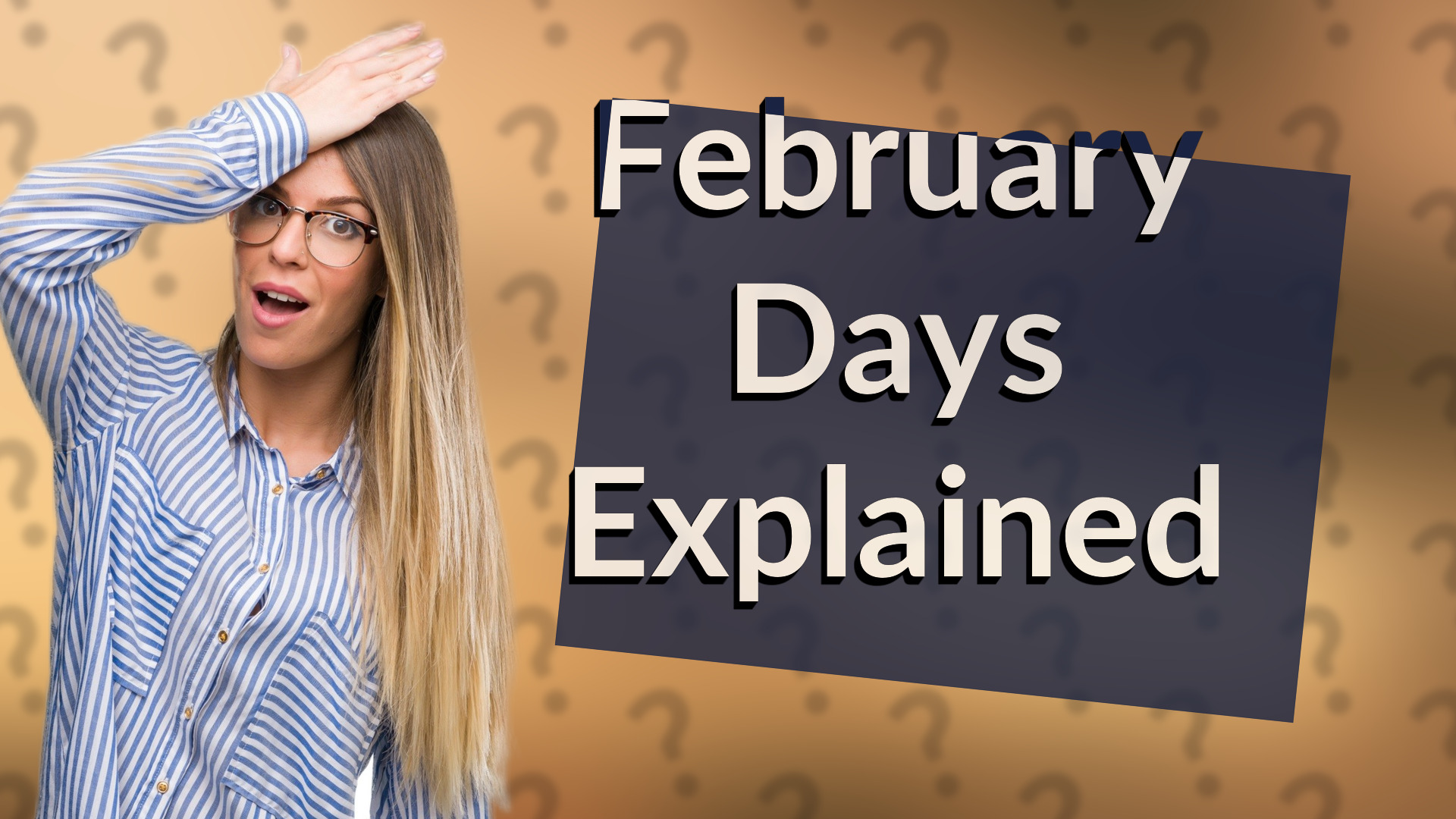 February Days Explained