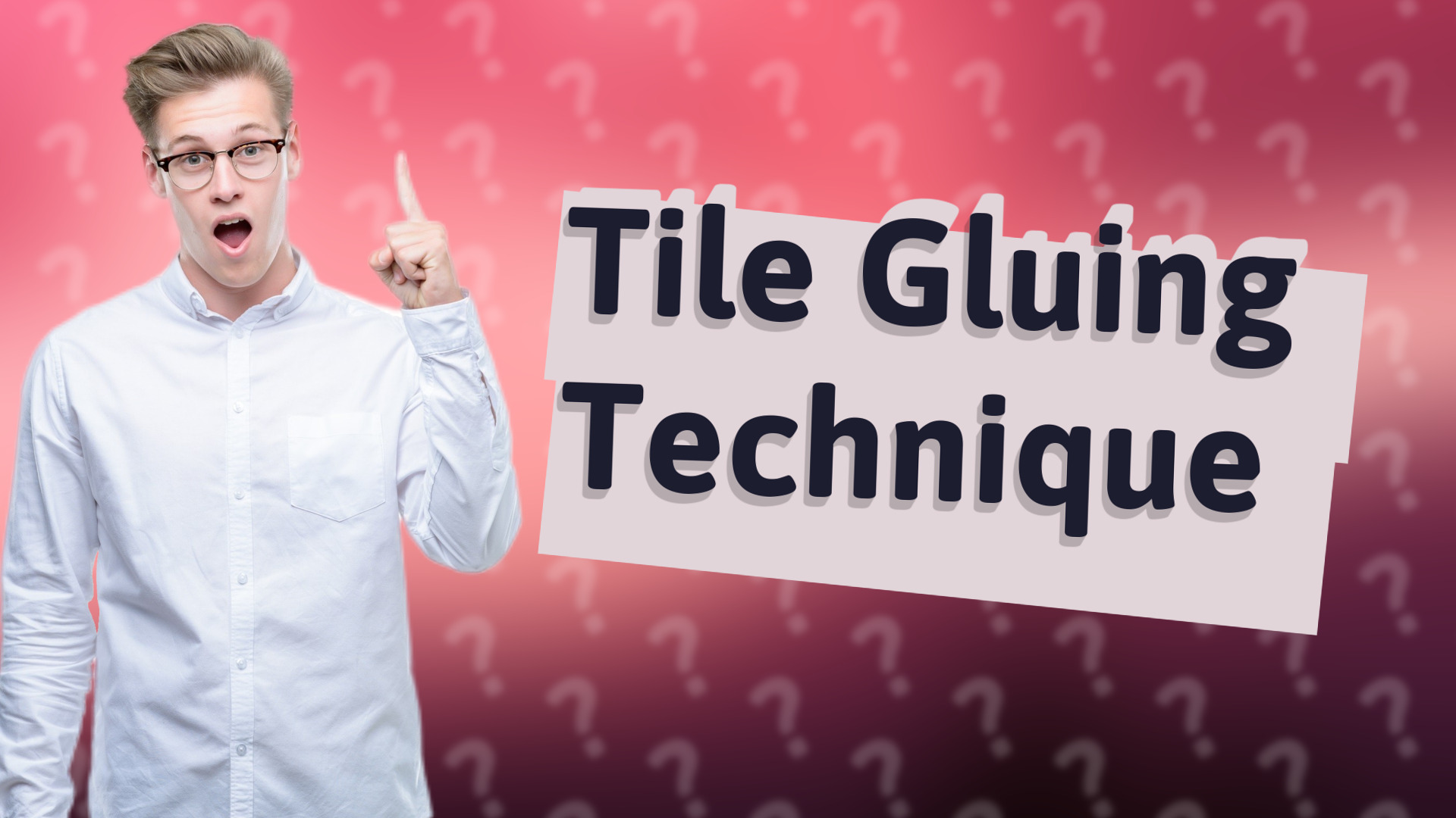 Tile Gluing Technique