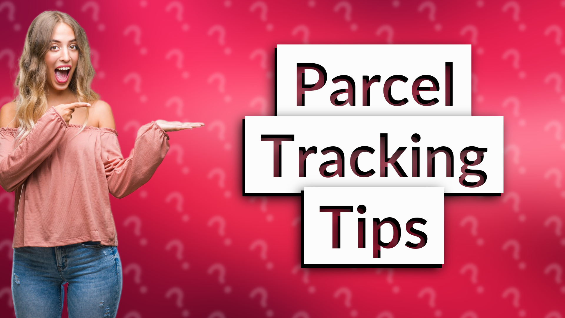 Parcel Tracking Tips