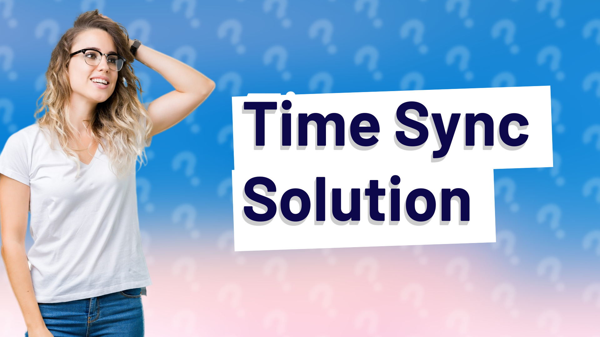 Time Sync Solution