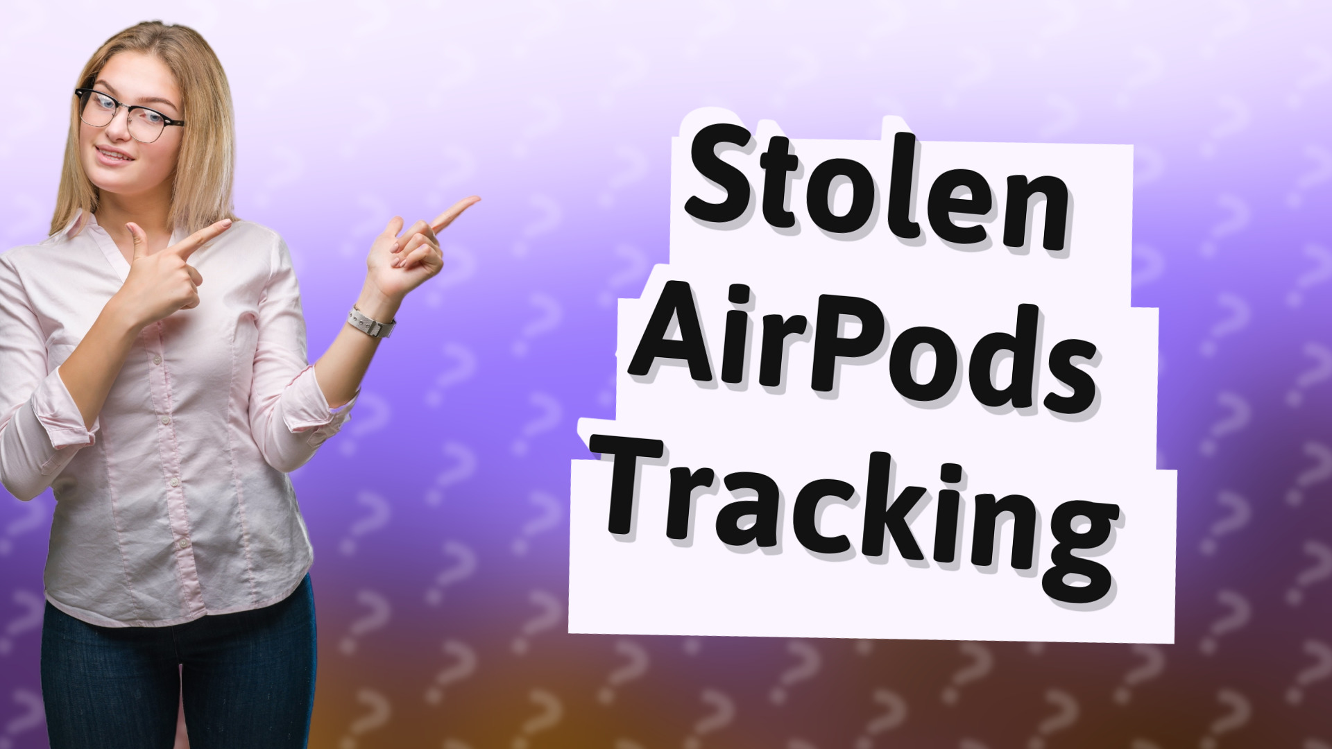 Stolen AirPods Tracking