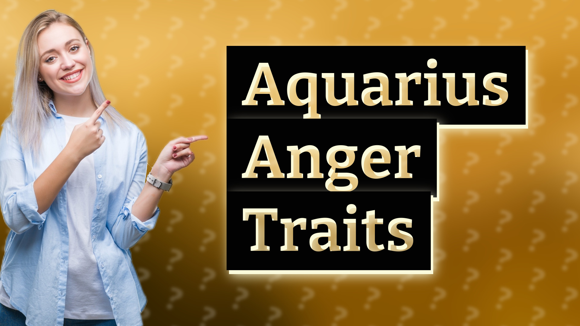 Aquarius Anger Traits