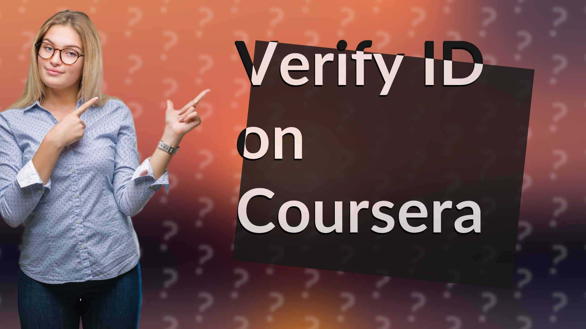Verify ID on Coursera