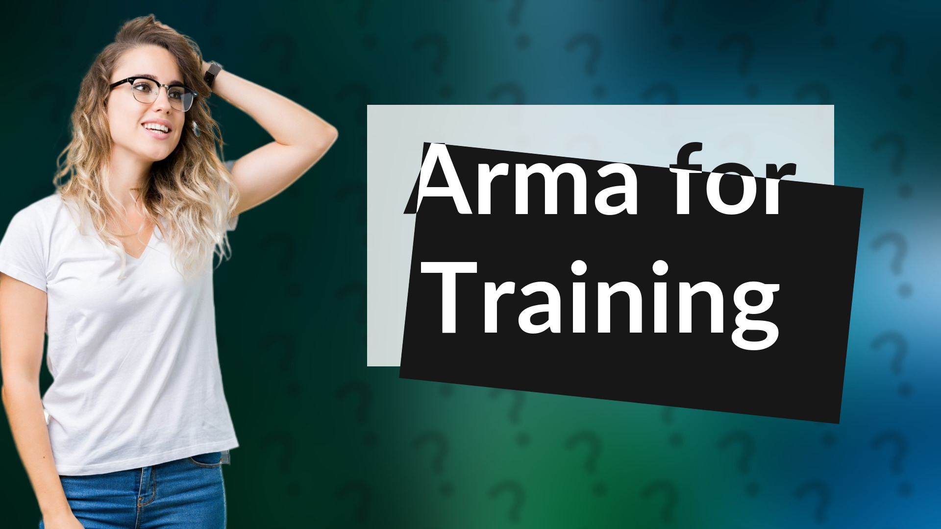 Arma for Training
