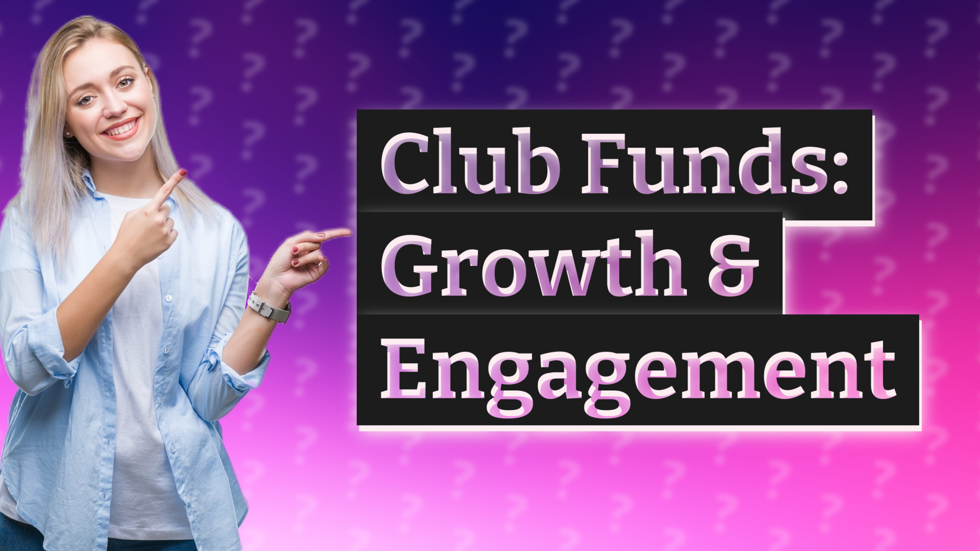 Club Funds: Growth & Engagement