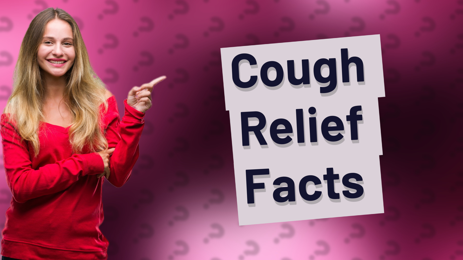 Cough Relief Facts