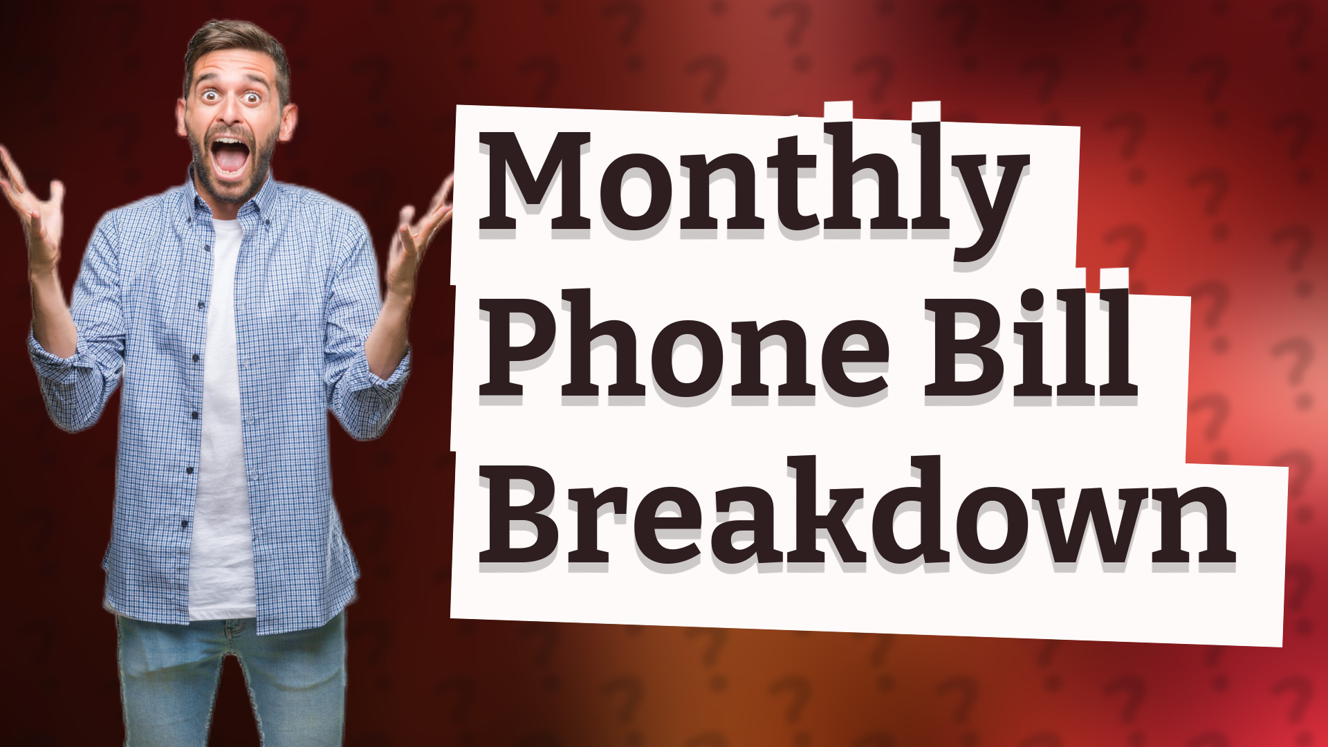 Monthly Phone Bill Breakdown