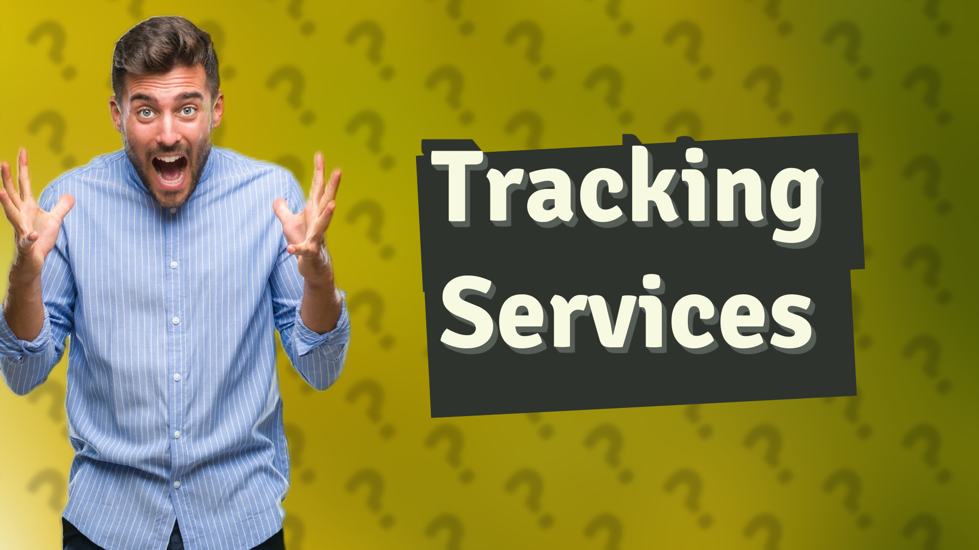 Tracking Services