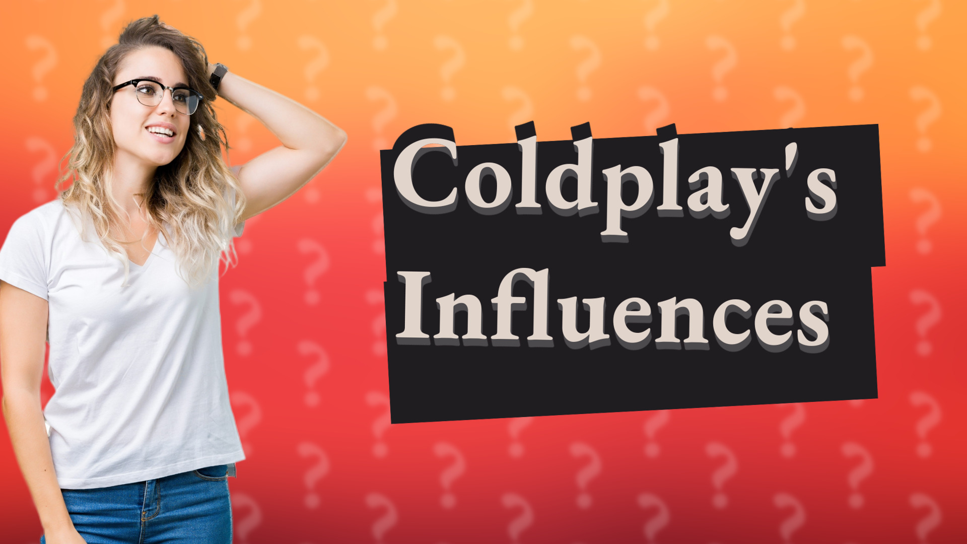 Coldplay's Influences