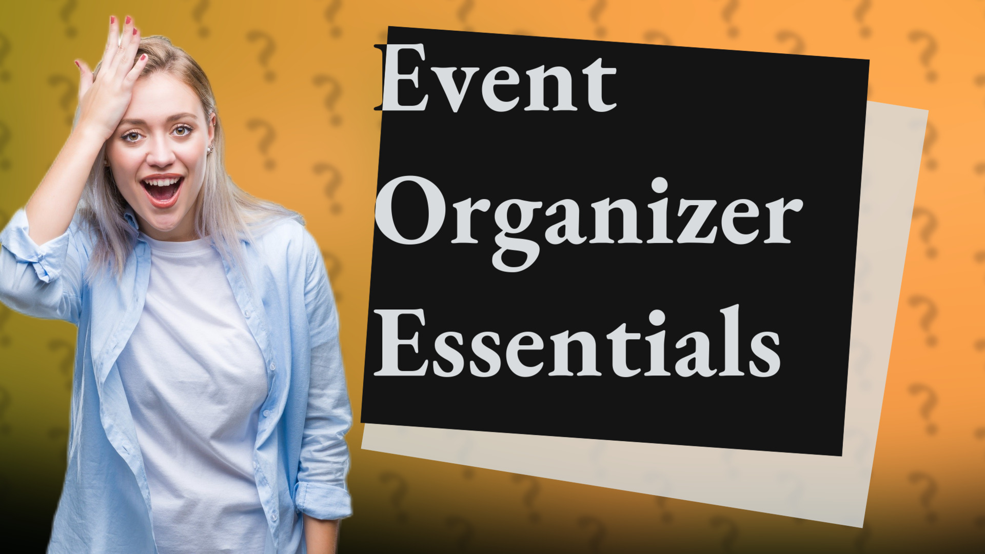 Event Organizer Essentials