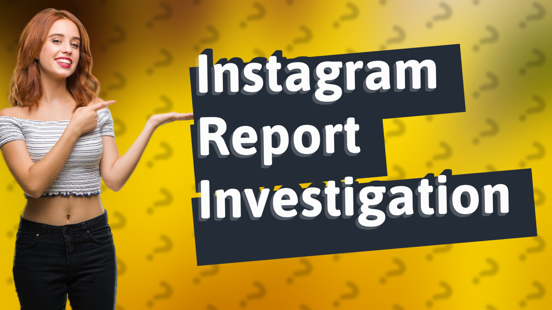 Instagram Report Investigation