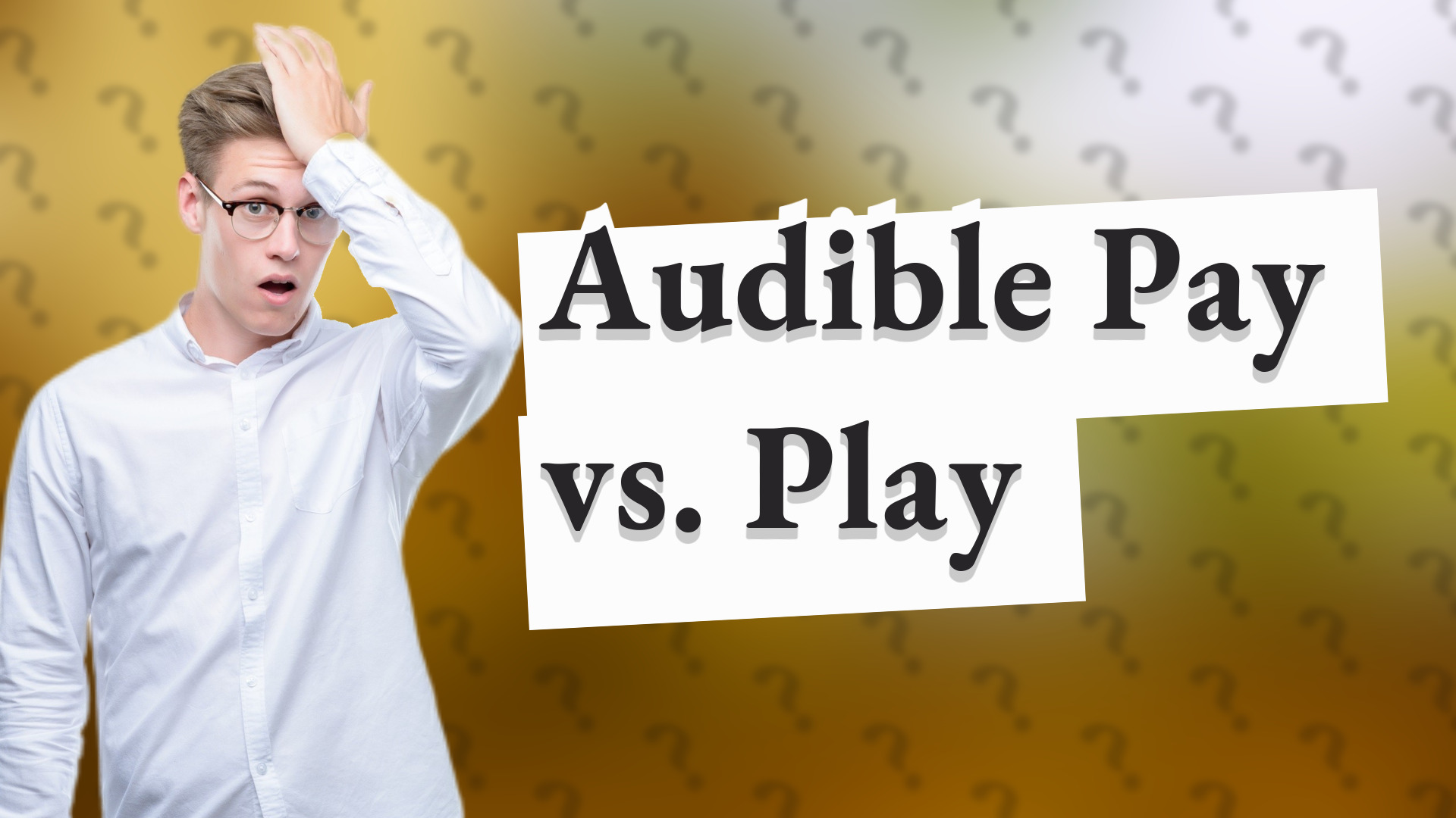 Audible Pay vs. Play