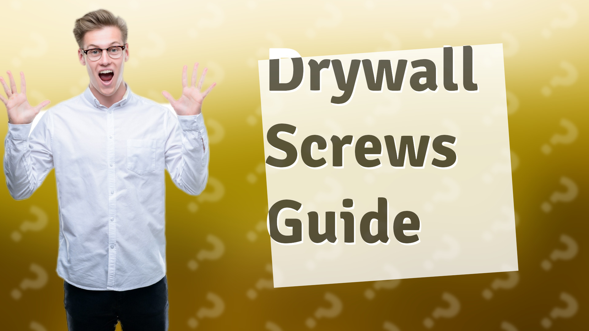 Drywall Screws Guide