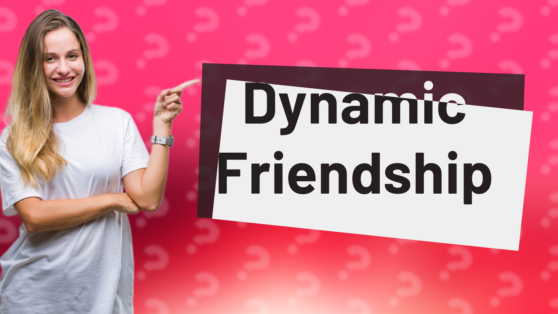 Dynamic Friendship