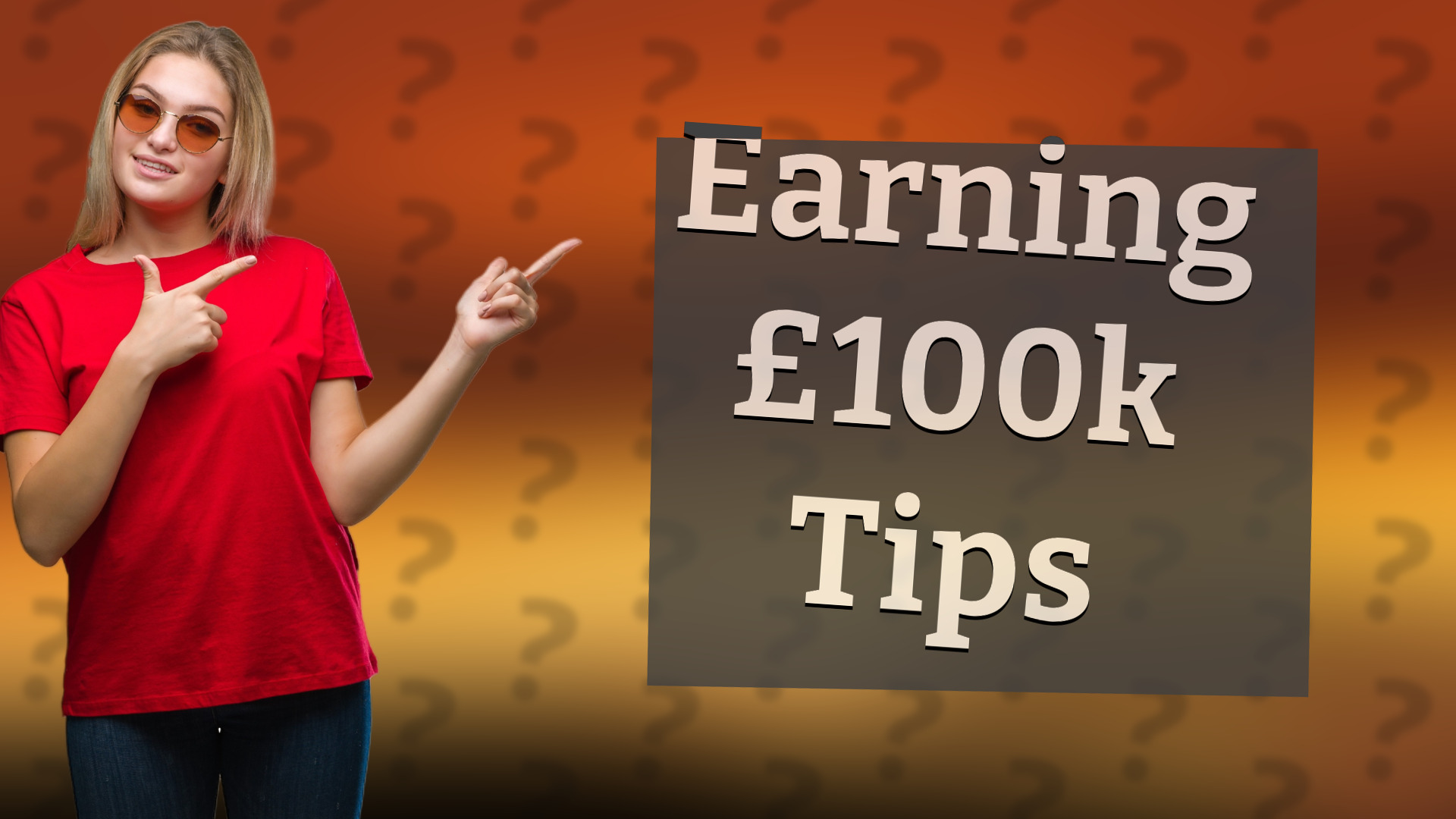 Earning £100k Tips
