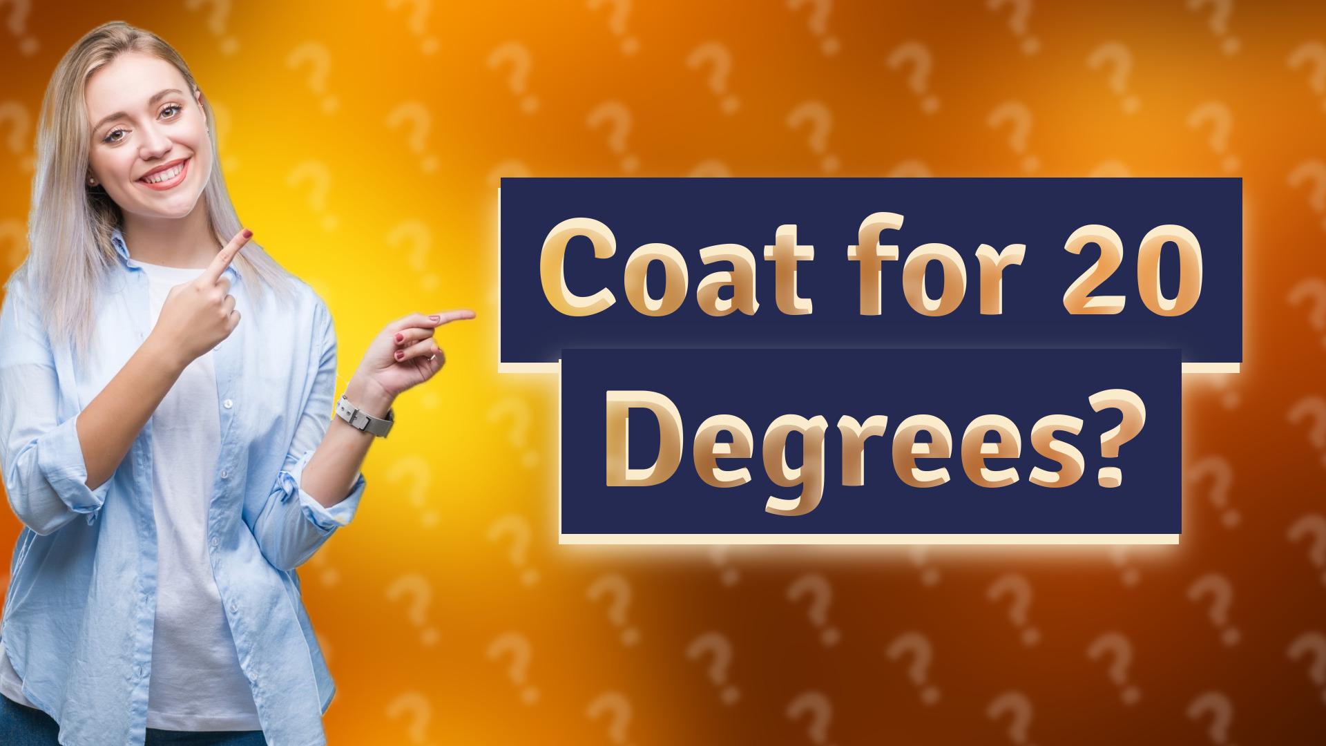 Coat for 20 Degrees?