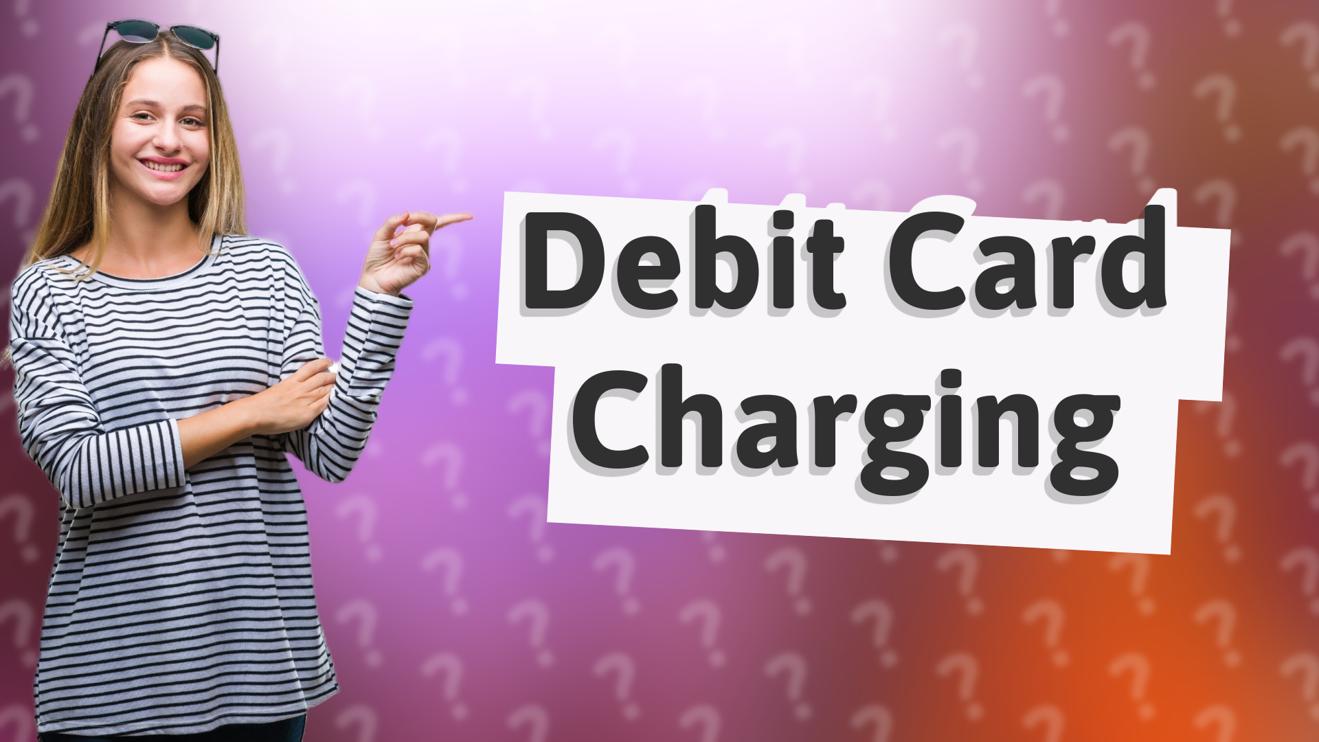 Debit Card Charging
