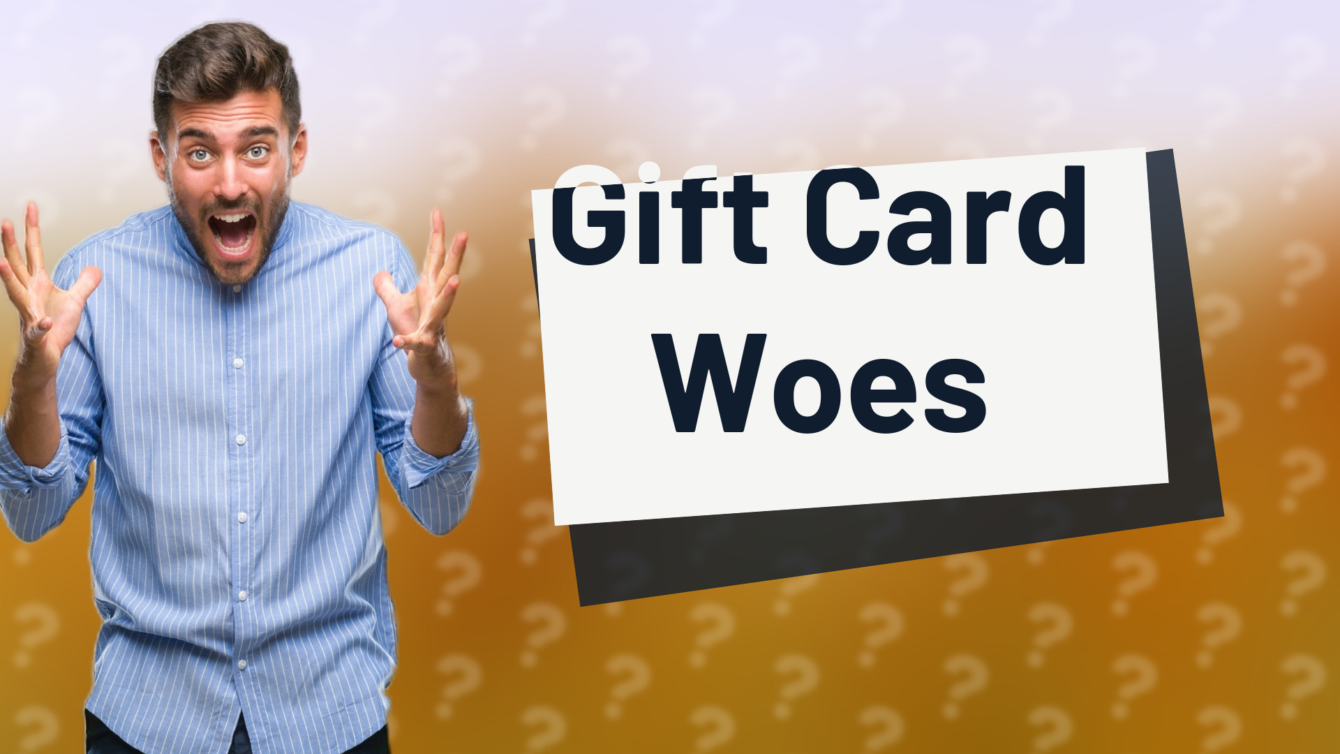 Gift Card Woes