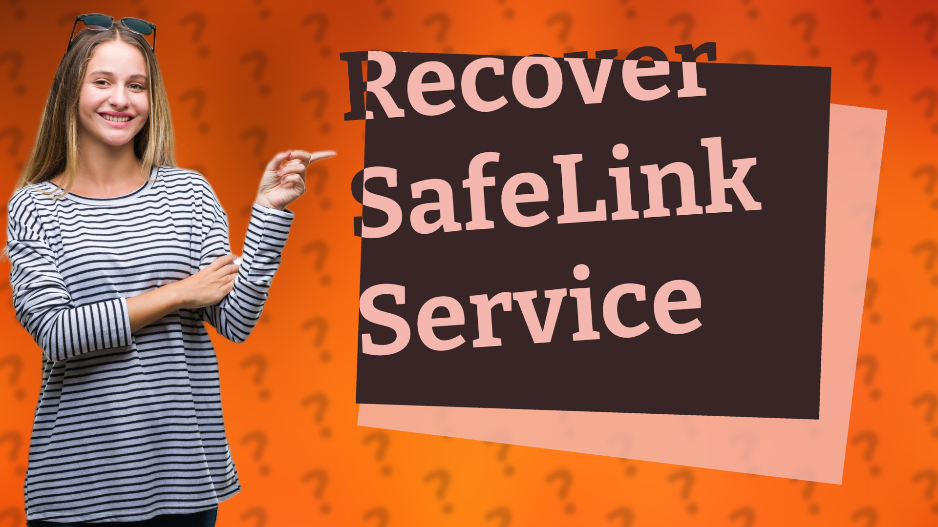 Recover SafeLink Service