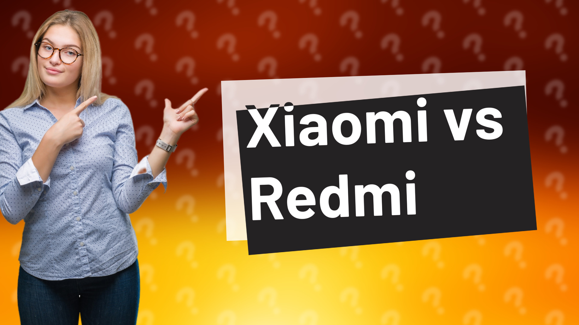 Xiaomi vs Redmi