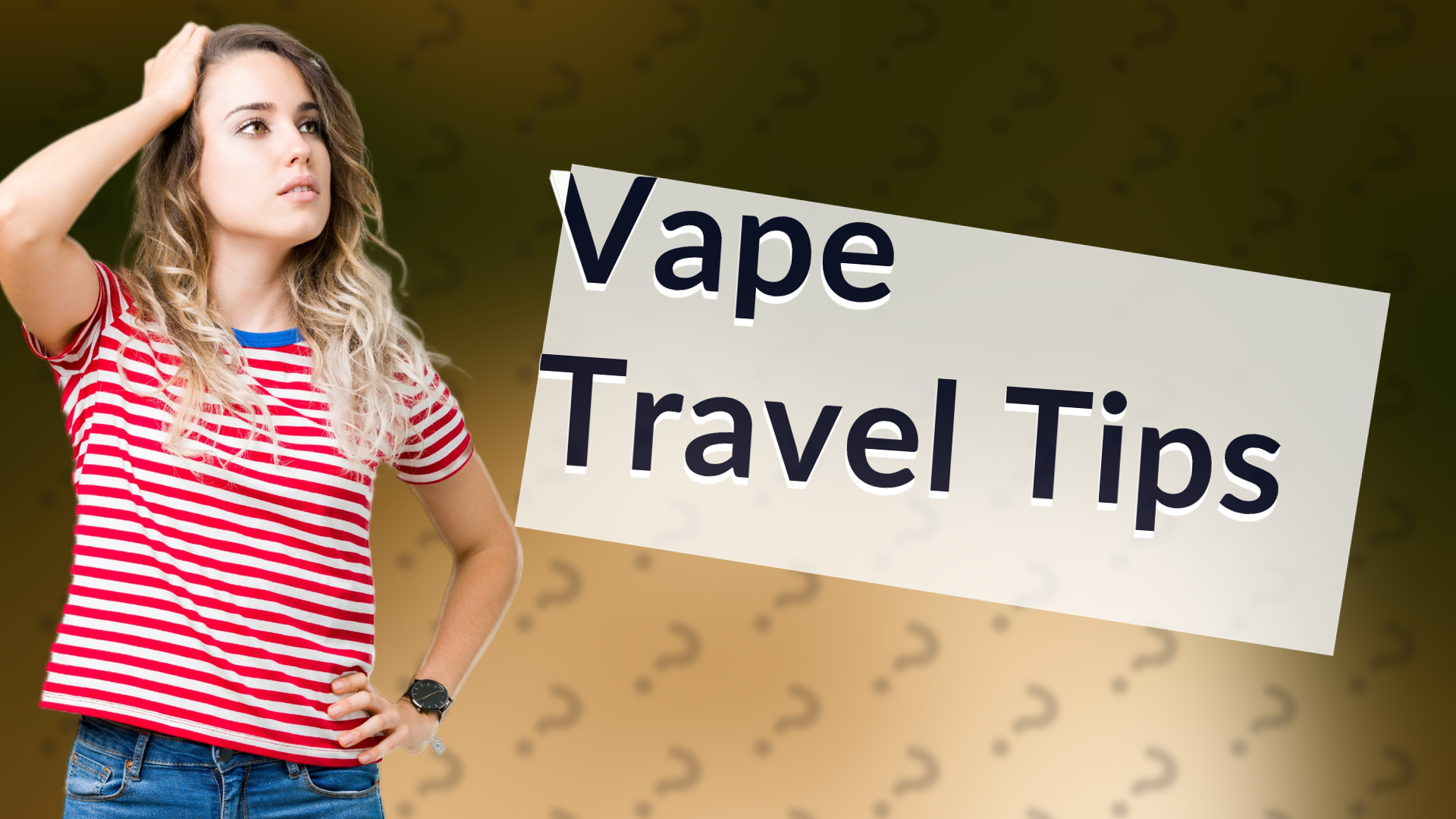 Vape Travel Tips
