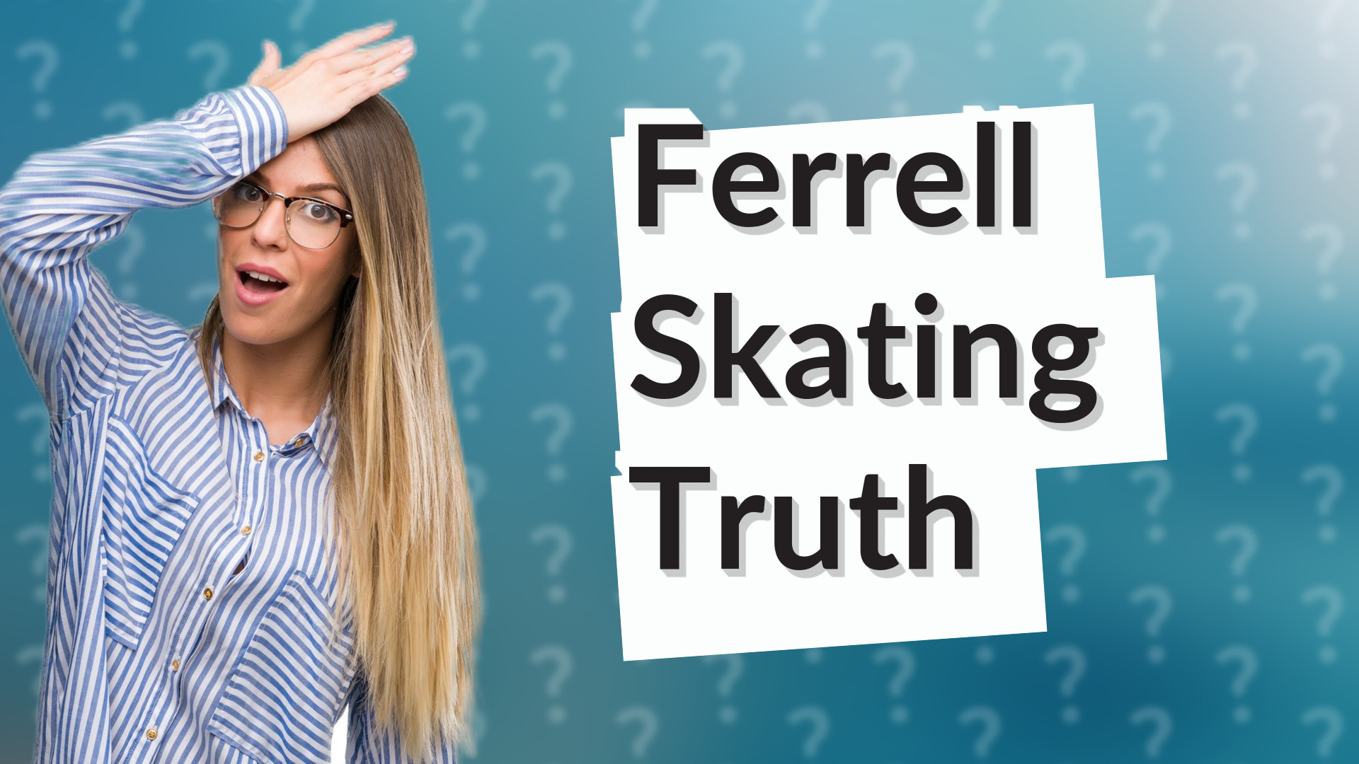Ferrell Skating Truth