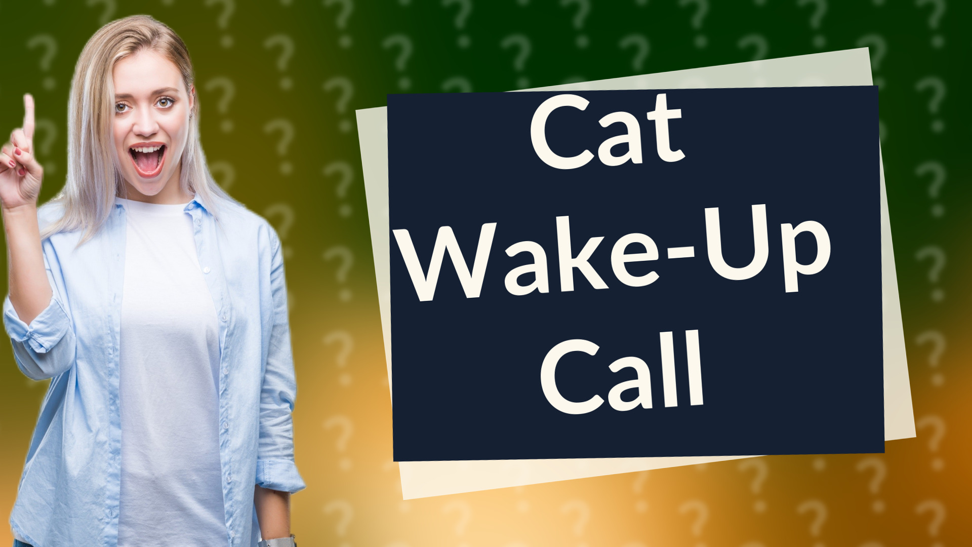 Cat Wake-Up Call