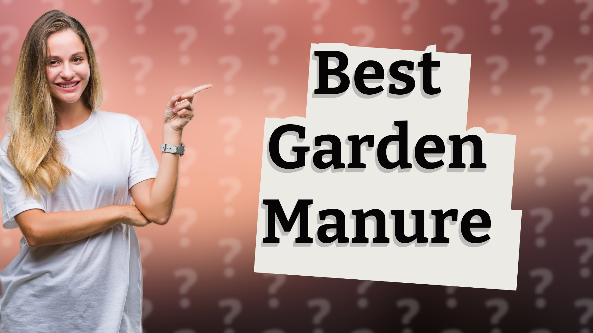 Best Garden Manure