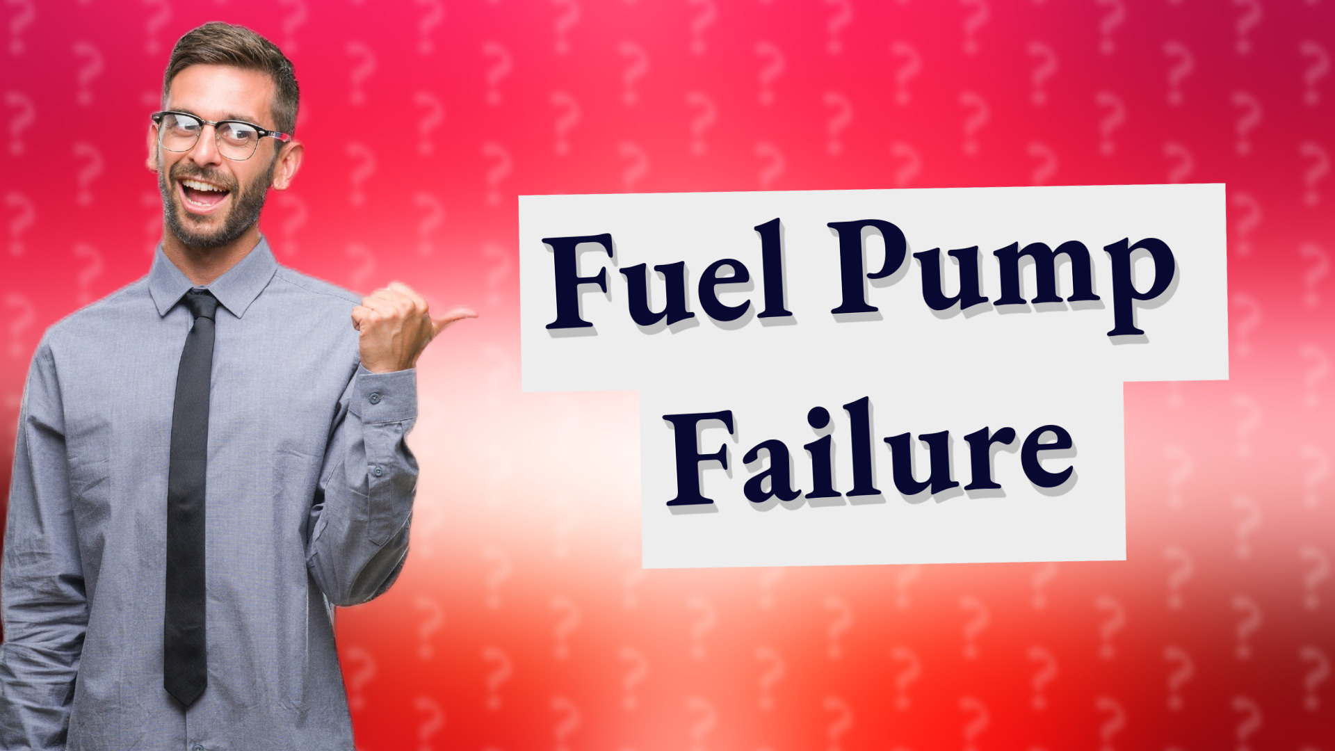 Fuel Pump Failure