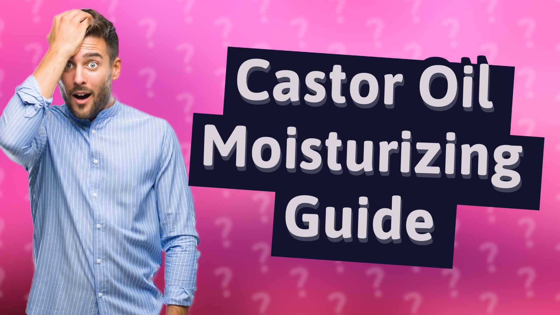Castor Oil Moisturizing Guide