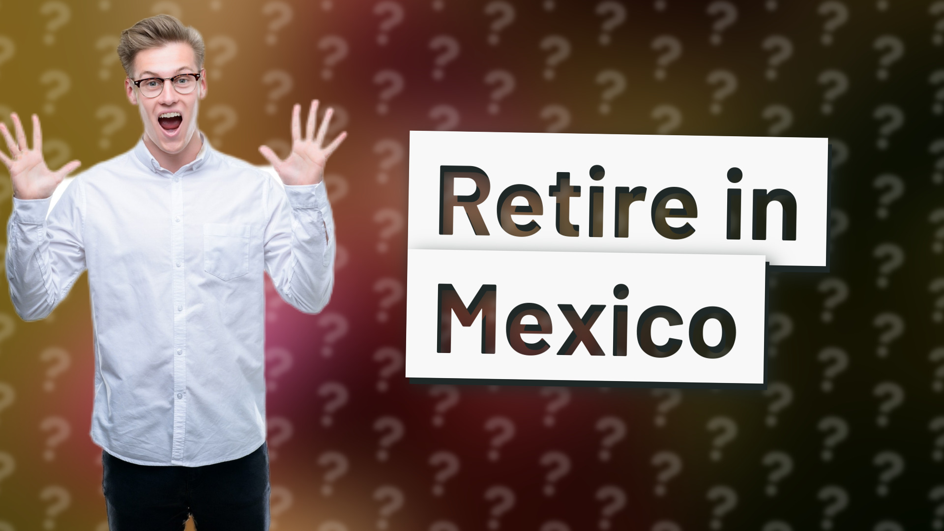 Retire in Mexico