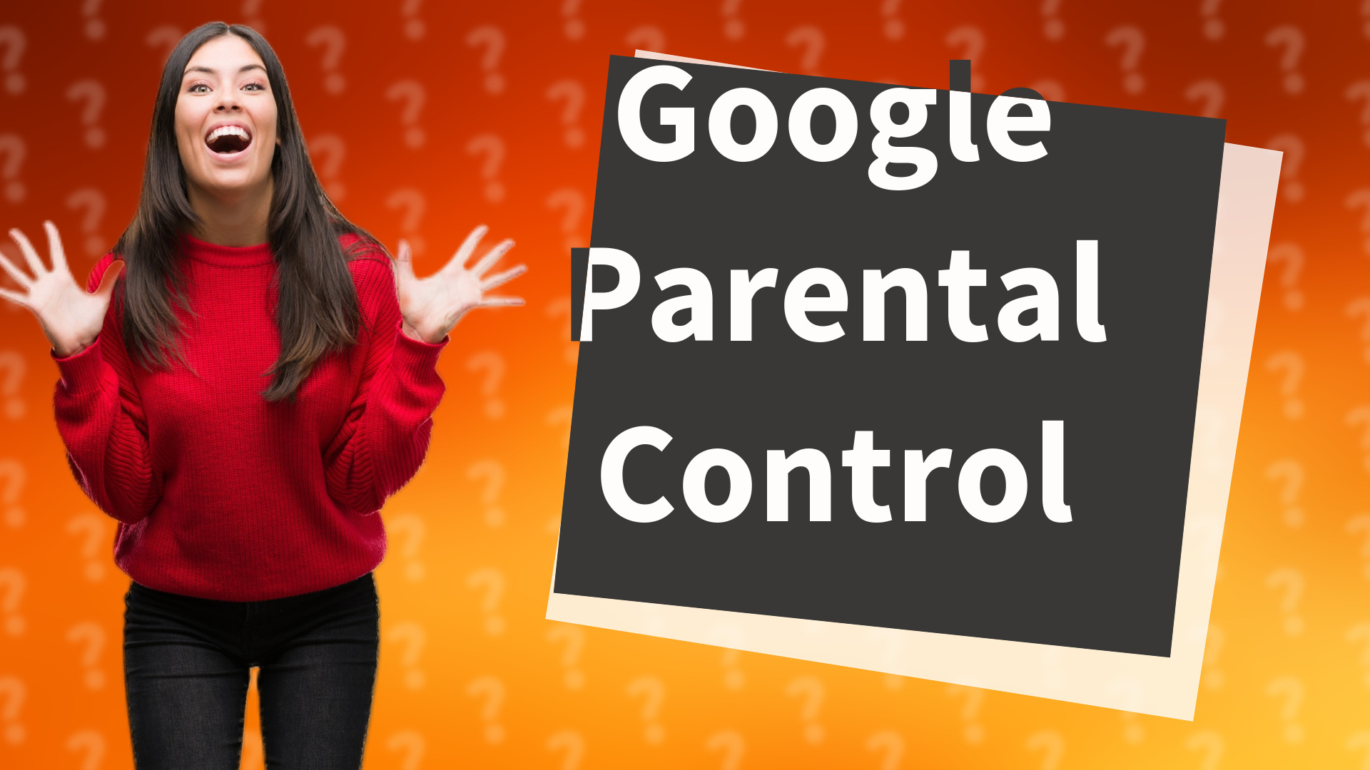 Google Parental Control