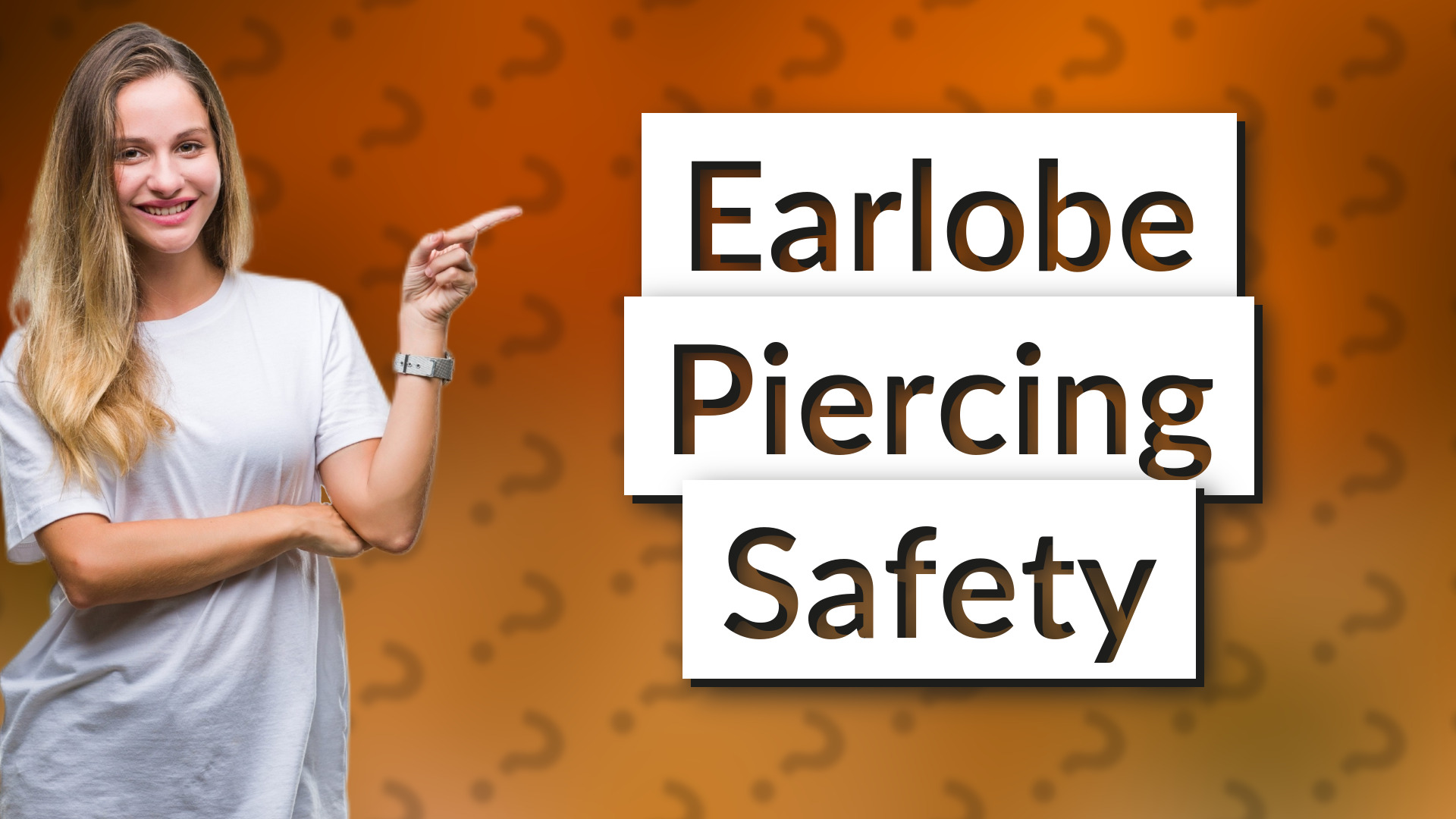 Earlobe Piercing Safety