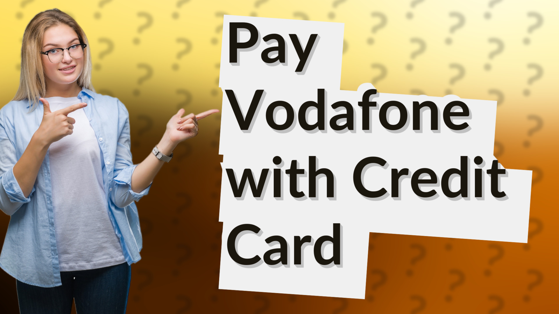 Pay Vodafone with Credit Card