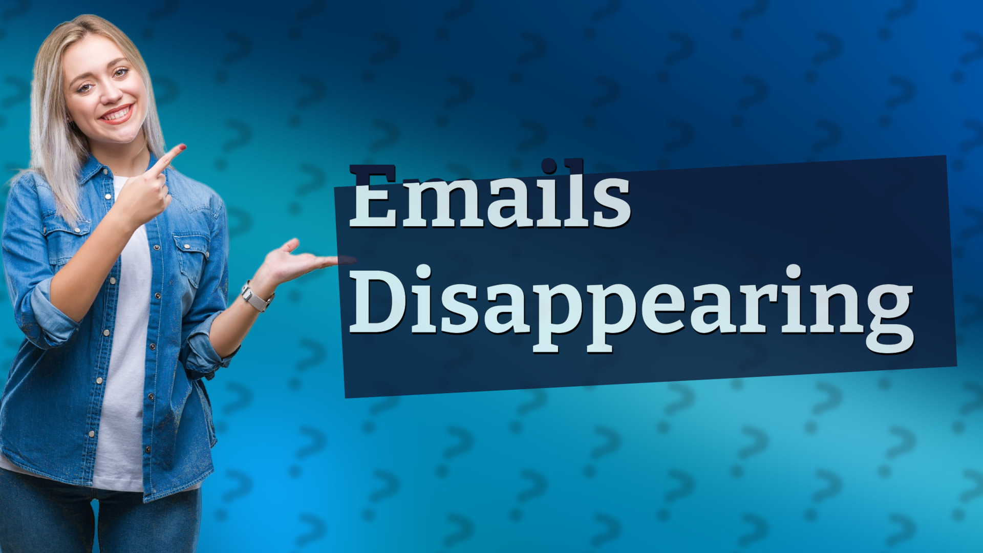 Emails Disappearing