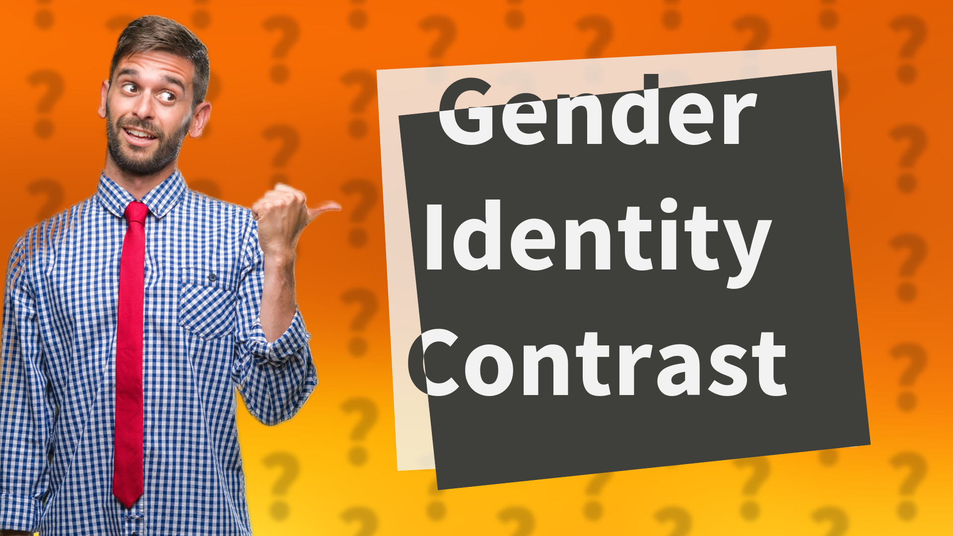 Gender Identity Contrast